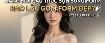 Nâng Mũi Cấu Trúc Sụn Surgiform Bao Lâu Gom Form Đẹp?