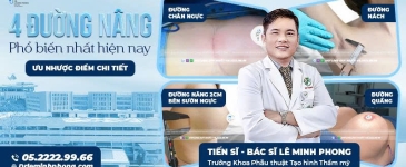 4 Đường Nâng Ngực Phổ Biến Hiện Nay: Ưu Nhược Điểm Chi Tiết