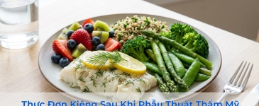 Thực Đơn Kiêng Sau Khi Phẫu Thuật Thẩm Mỹ