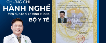 Chứng chỉ hành nghề Bộ Y Tế - Tiến sĩ, Bác sĩ Lê Minh Phong - Bệnh Viện Quân Y 175