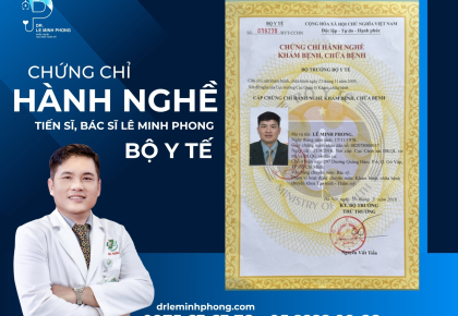 Chứng chỉ hành nghề Bộ Y Tế - Tiến sĩ, Bác sĩ Lê Minh Phong - Bệnh Viện Quân Y 175