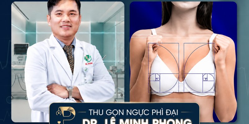 Thu Gọn Ngực Phì Đại